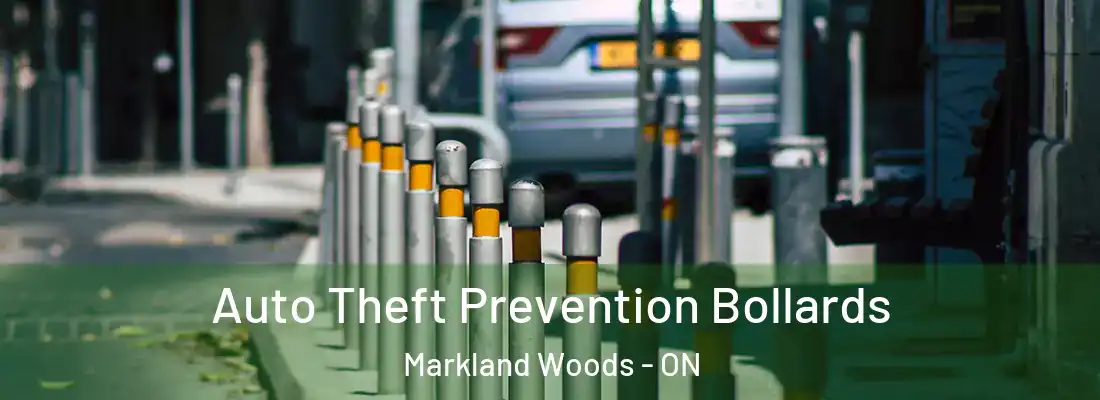  Auto Theft Prevention Bollards Markland Woods - ON
