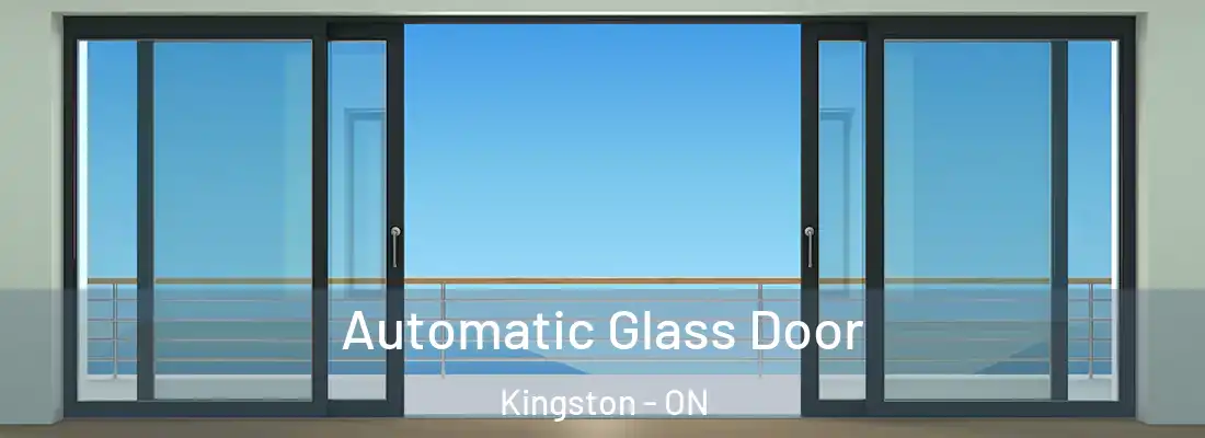  Automatic Glass Door Kingston - ON