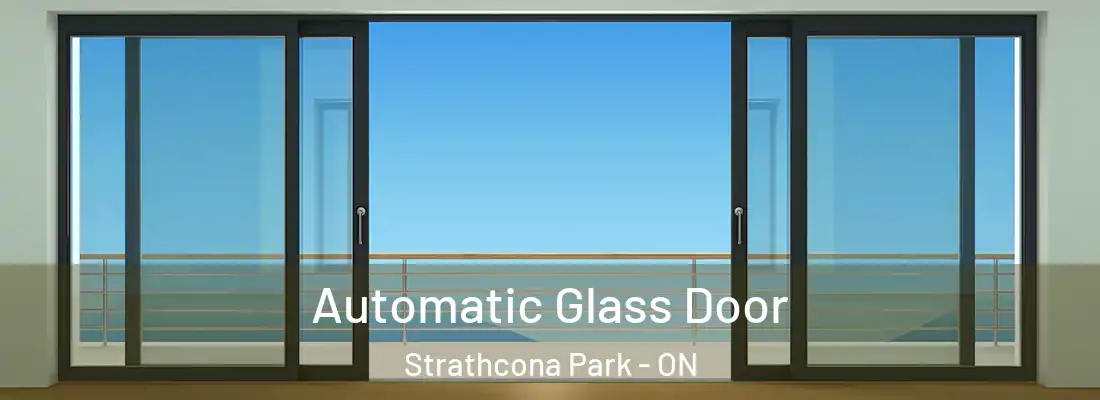  Automatic Glass Door Strathcona Park - ON