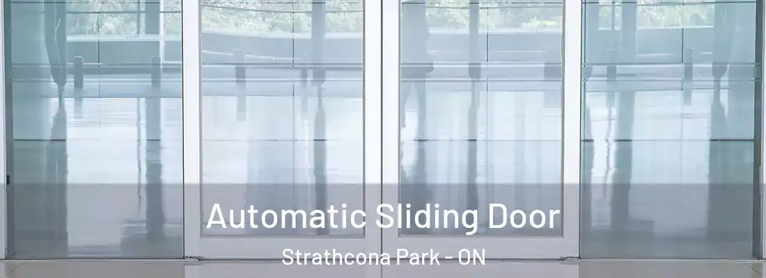  Automatic Sliding Door Strathcona Park - ON