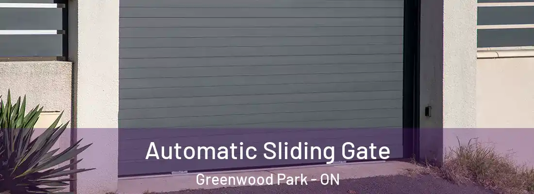  Automatic Sliding Gate Greenwood Park - ON