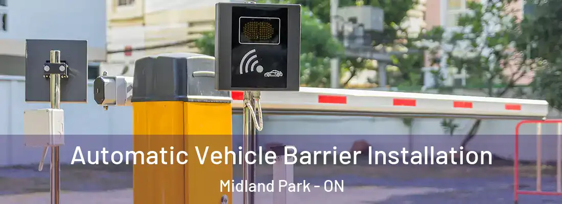  Automatic Vehicle Barrier Installation Midland Park - ON