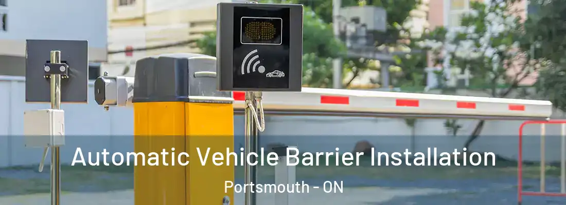  Automatic Vehicle Barrier Installation Portsmouth - ON