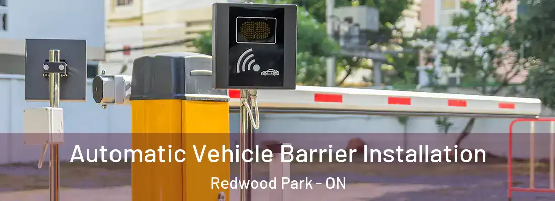  Automatic Vehicle Barrier Installation Redwood Park - ON