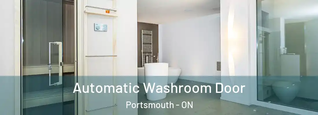  Automatic Washroom Door Portsmouth - ON