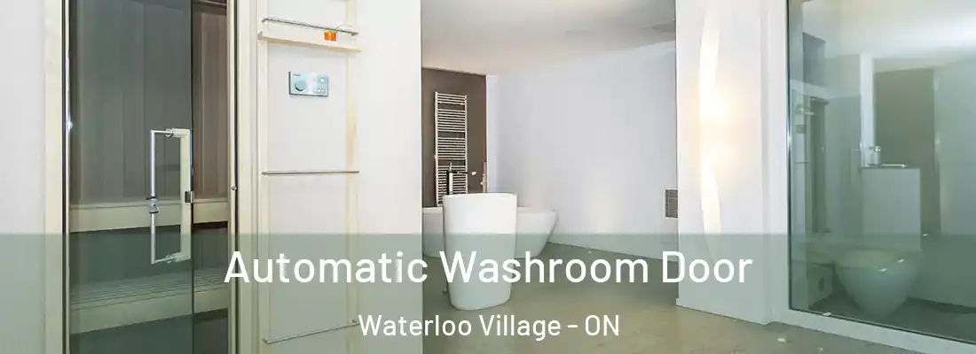  Automatic Washroom Door Waterloo Village - ON