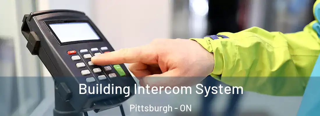  Building Intercom System Pittsburgh - ON
