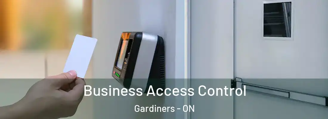 Business Access Control Gardiners - ON