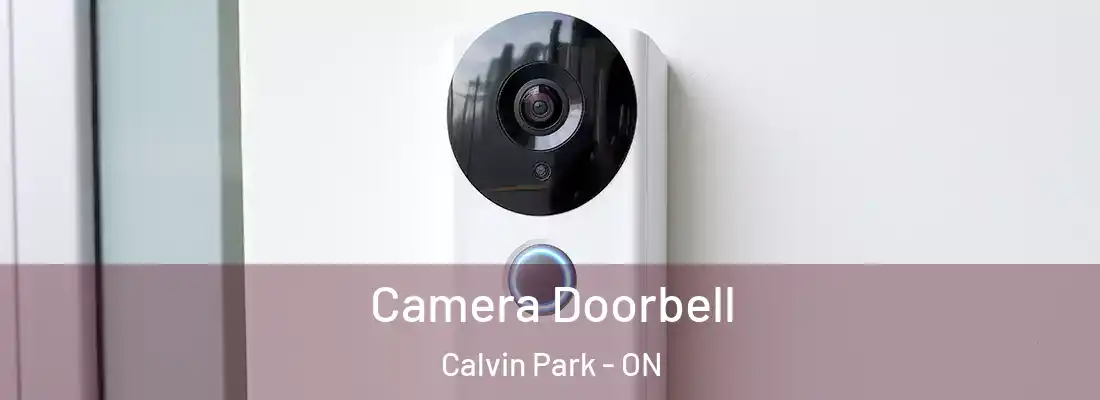  Camera Doorbell Calvin Park - ON