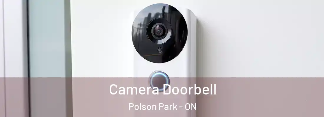  Camera Doorbell Polson Park - ON
