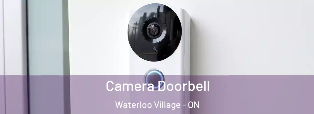 Camera Doorbell Waterloo Village - ON