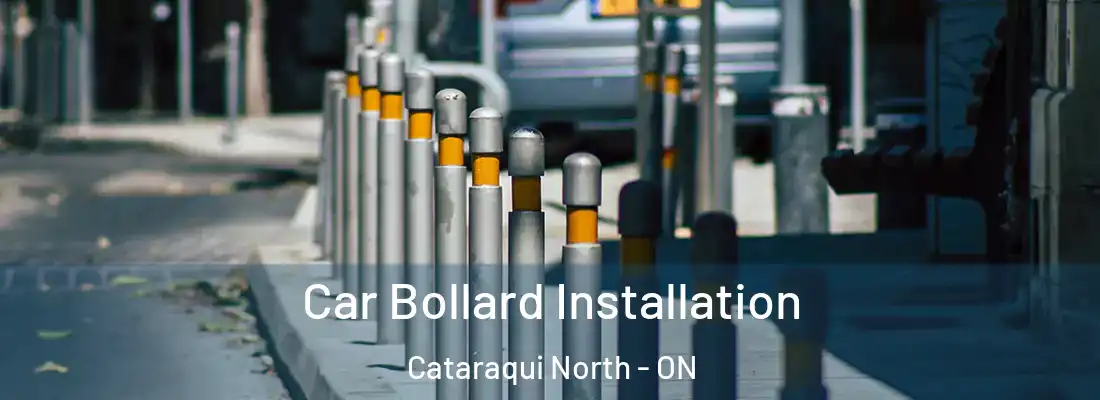  Car Bollard Installation Cataraqui North - ON
