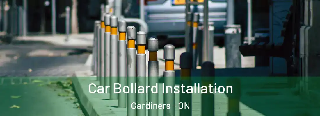  Car Bollard Installation Gardiners - ON