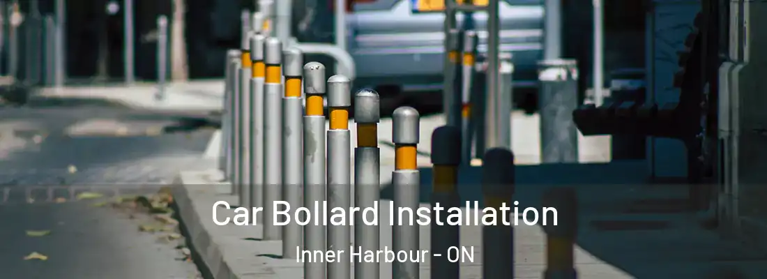  Car Bollard Installation Inner Harbour - ON