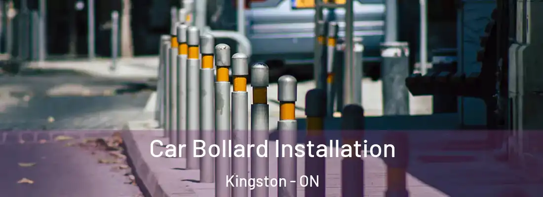 Car Bollard Installation Kingston - ON