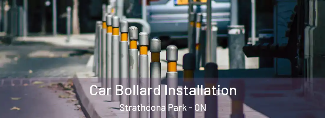 Car Bollard Installation Strathcona Park - ON