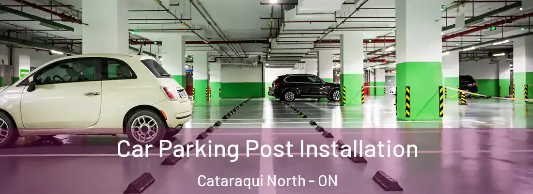 Car Parking Post Installation Cataraqui North - ON