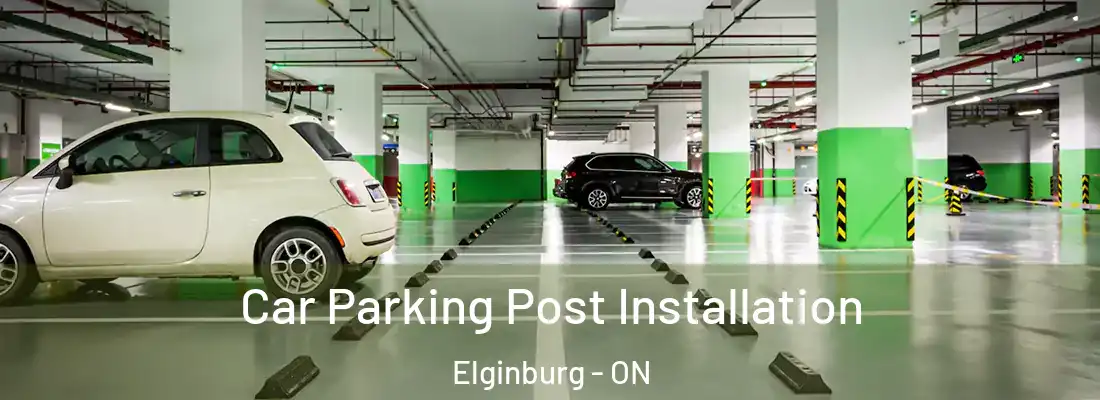  Car Parking Post Installation Elginburg - ON
