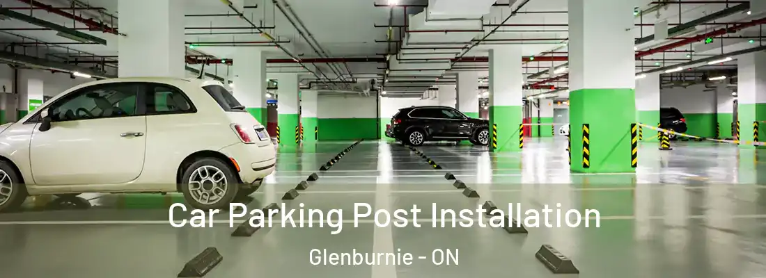  Car Parking Post Installation Glenburnie - ON