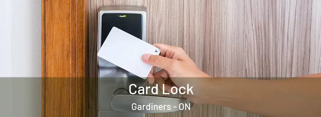  Card Lock Gardiners - ON
