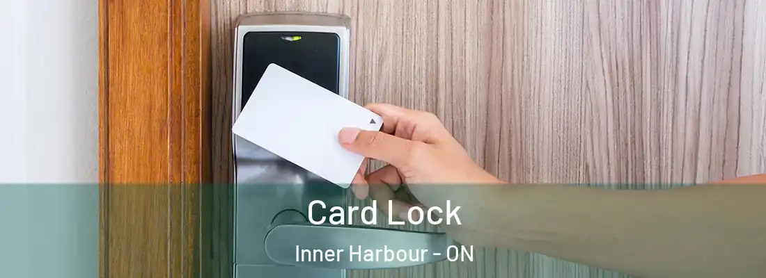  Card Lock Inner Harbour - ON