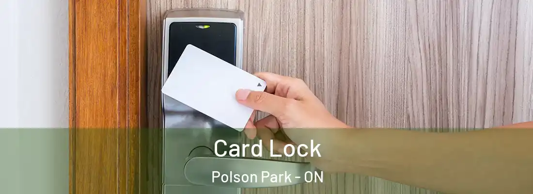  Card Lock Polson Park - ON