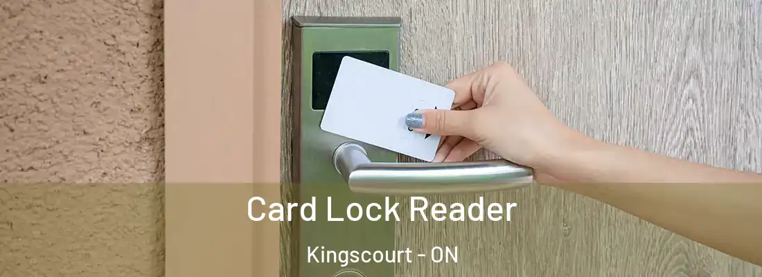  Card Lock Reader Kingscourt - ON