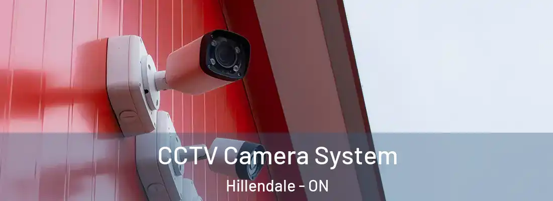  CCTV Camera System Hillendale - ON
