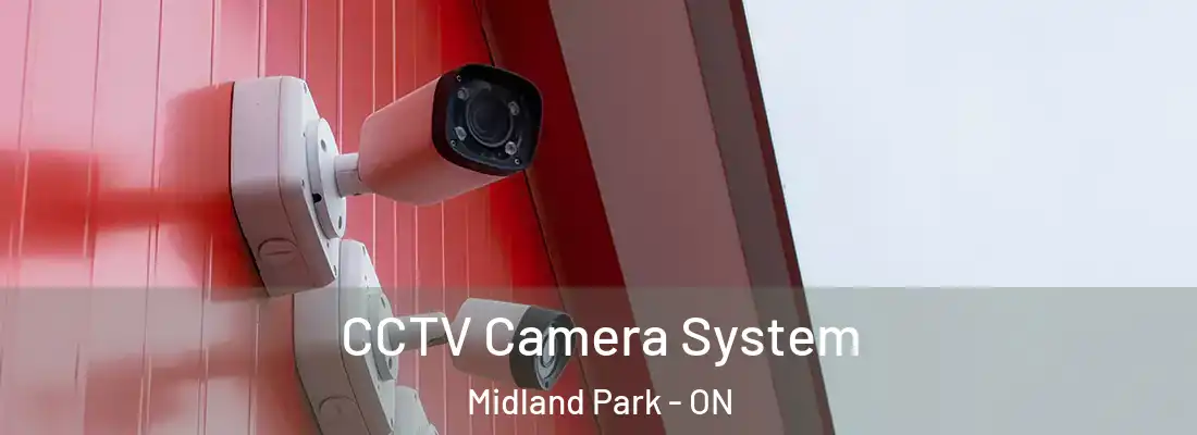  CCTV Camera System Midland Park - ON