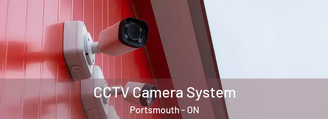  CCTV Camera System Portsmouth - ON