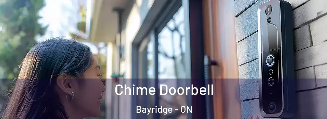  Chime Doorbell Bayridge - ON