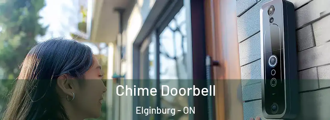  Chime Doorbell Elginburg - ON