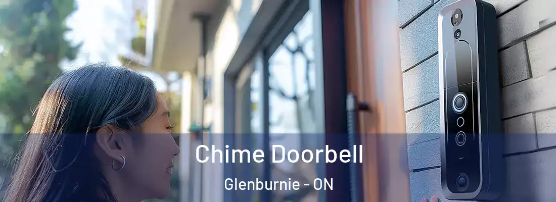  Chime Doorbell Glenburnie - ON