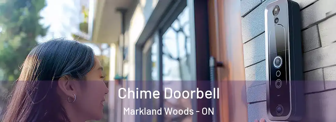  Chime Doorbell Markland Woods - ON