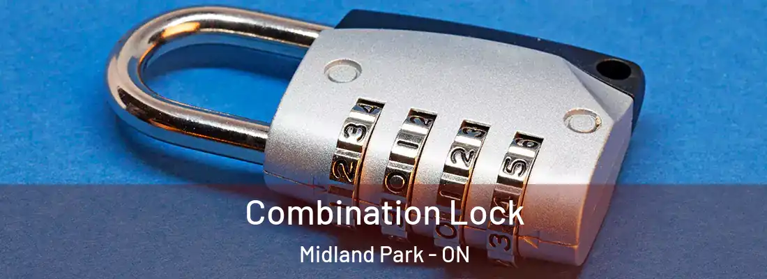  Combination Lock Midland Park - ON