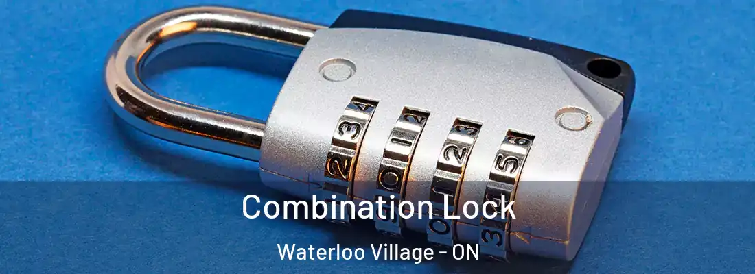  Combination Lock Waterloo Village - ON