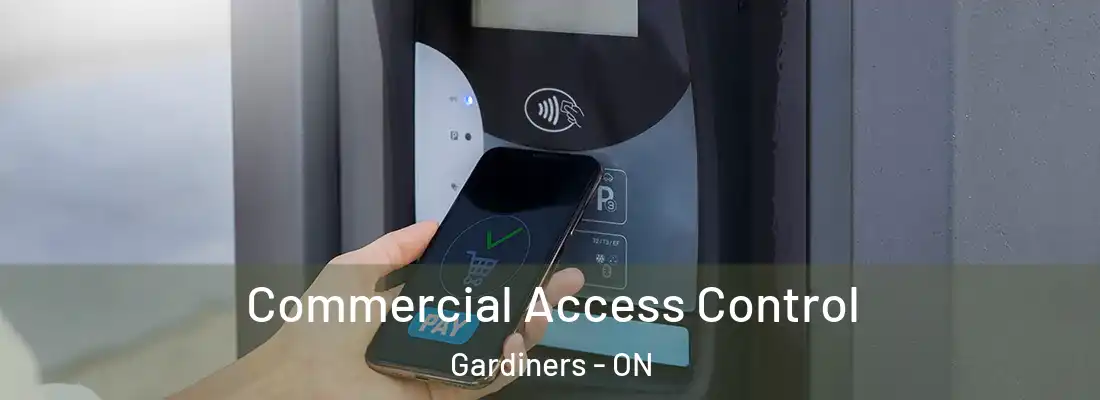  Commercial Access Control Gardiners - ON