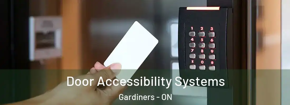  Door Accessibility Systems Gardiners - ON