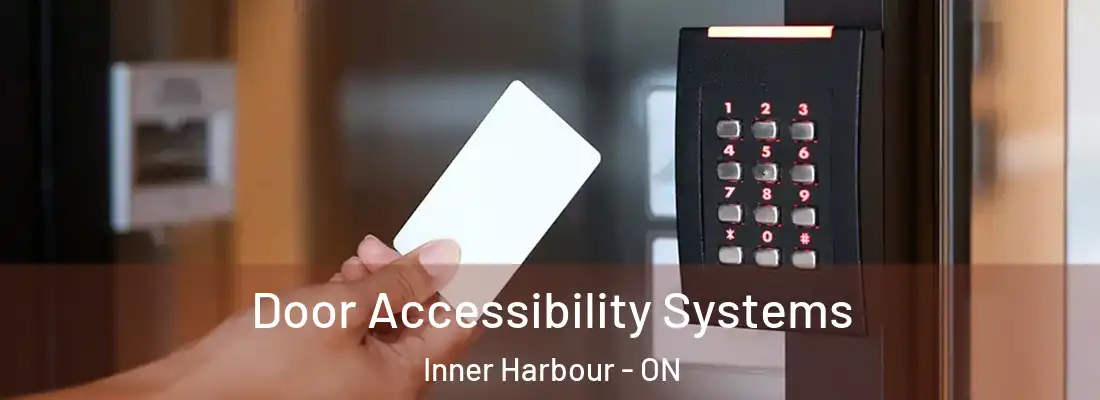  Door Accessibility Systems Inner Harbour - ON