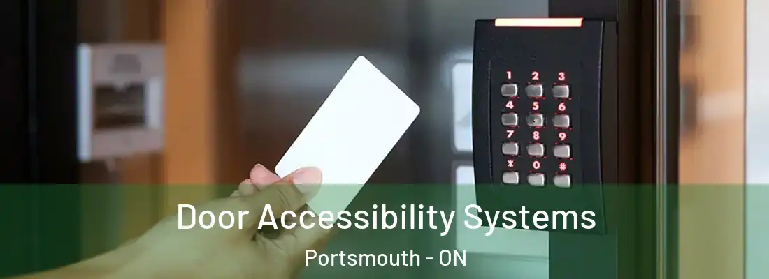  Door Accessibility Systems Portsmouth - ON