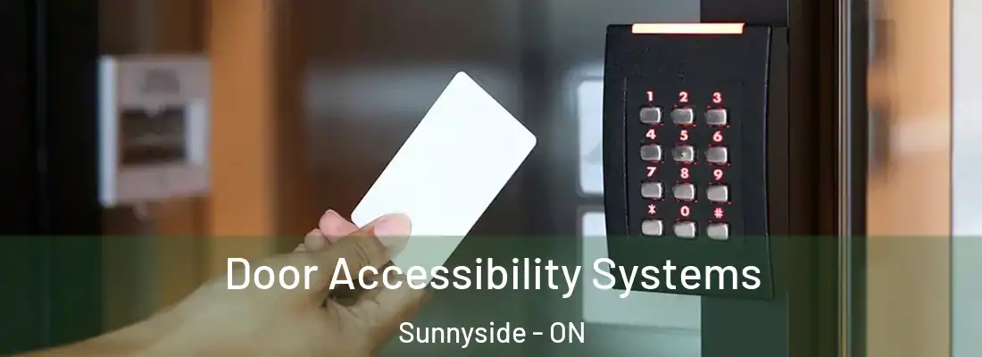  Door Accessibility Systems Sunnyside - ON