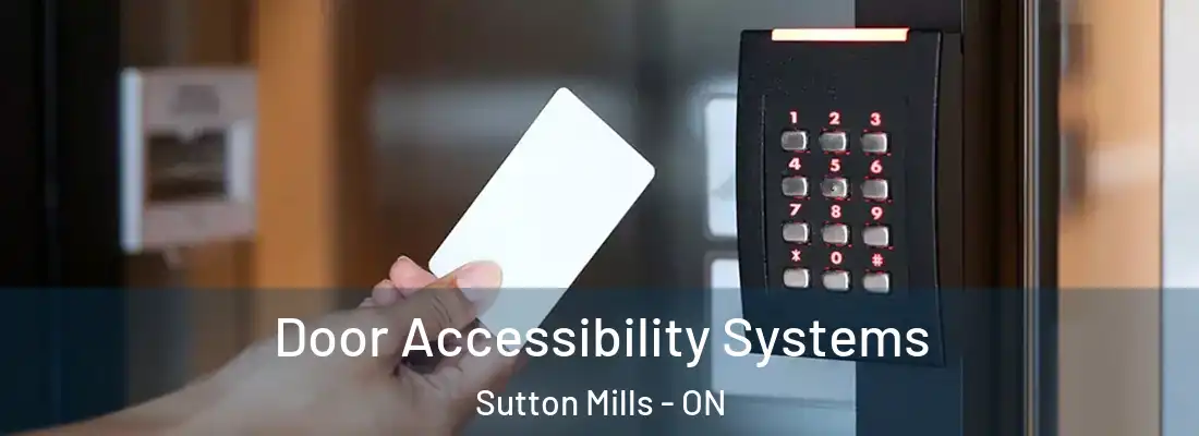  Door Accessibility Systems Sutton Mills - ON