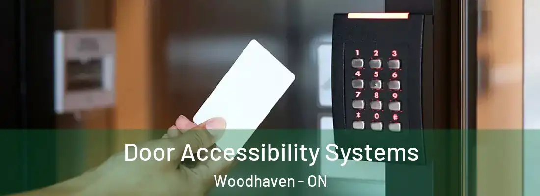  Door Accessibility Systems Woodhaven - ON