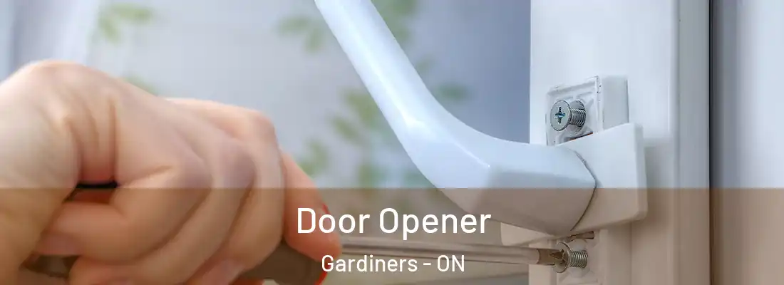  Door Opener Gardiners - ON