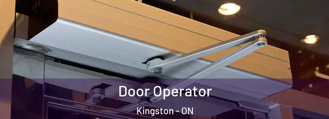  Door Operator Kingston - ON