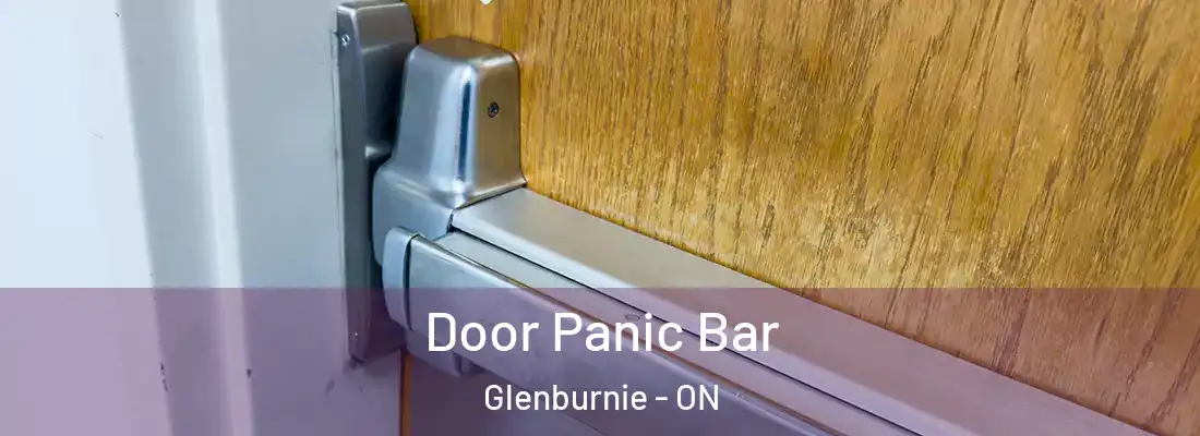  Door Panic Bar Glenburnie - ON