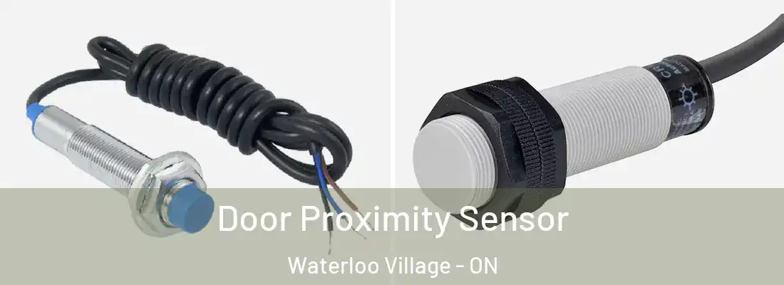  Door Proximity Sensor Waterloo Village - ON