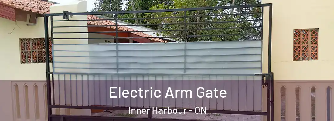  Electric Arm Gate Inner Harbour - ON