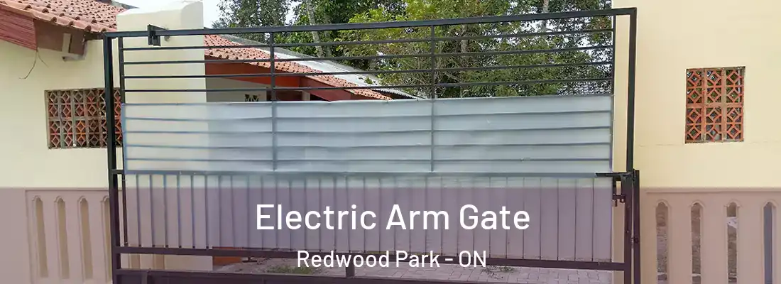  Electric Arm Gate Redwood Park - ON