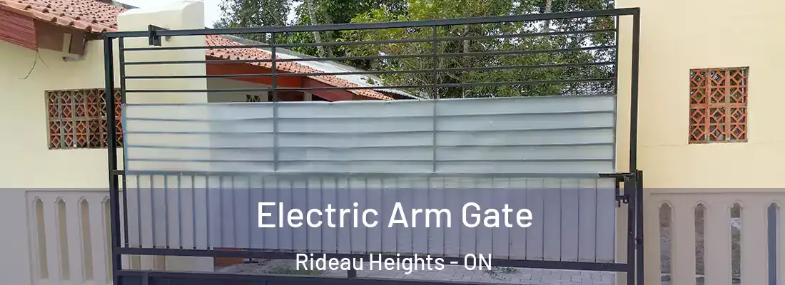  Electric Arm Gate Rideau Heights - ON